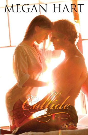 Collide (Mills & Boon Spice) - Megan Hart