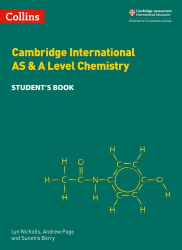 Collins Cambridge International AS & A Level  Cambridge International AS & A Level Chemistry Student's Book - Lyn Nicholls - Andrew Page - Sunetra Berry