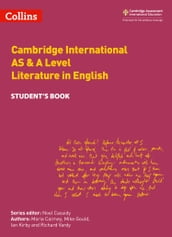 Collins Cambridge International AS & A Level Cambridge International AS & A Level Literature in English Student s Book