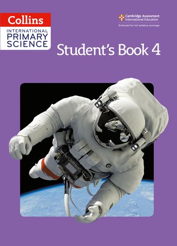 Collins International Primary Science  International Primary Science Student's Book 4 - Karen Morrison - Tracey Baxter - Sunetra Berry - Pat Dower - Helen Harden - Pauline Hannigan