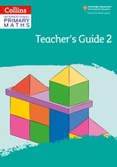 Collins International Primary Maths International Primary Maths Teacher s Guide: Stage 2