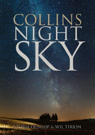 Collins Night Sky - Storm Dunlop - Wil Tirion