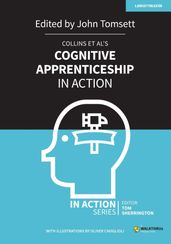 Collins et al s Cognitive Apprenticeship in Action
