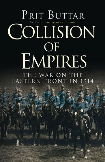 Collision of Empires - Prit Buttar