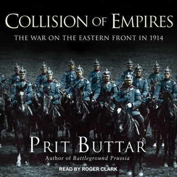 Collision of Empires - Prit Buttar