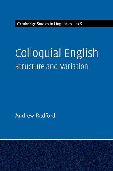 Colloquial English - Andrew Radford