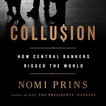 Collusion - Nomi Prins