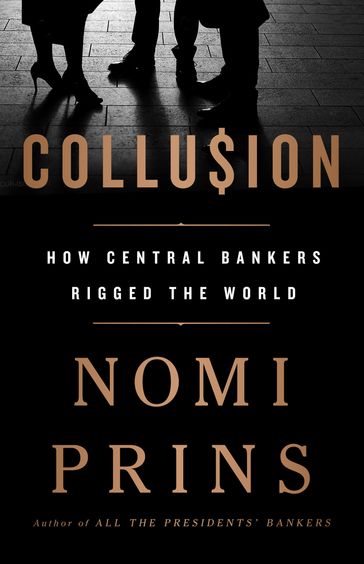 Collusion - Nomi Prins