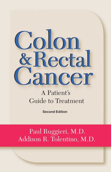 Colon & Rectal Cancer - Addison R. Tolentino - Paul Ruggieri