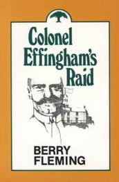 Colonel Effingham s Raid