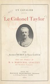 Le Colonel Taylor (1871-1918), un cavalier