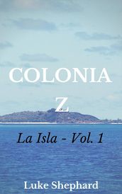 Colonia Z - La isla