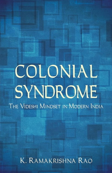 Colonial Syndrome - K. Ramakrishna Rao