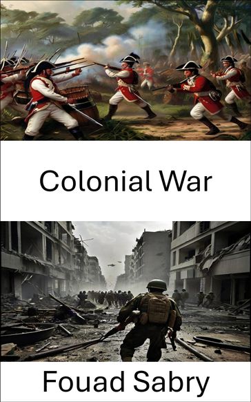 Colonial War - Fouad Sabry