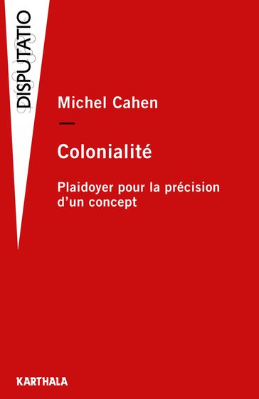 Colonialité - Michel Cahen