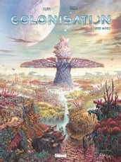 Colonisation - Tome 03