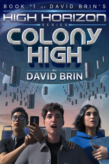 Colony High - David Brin