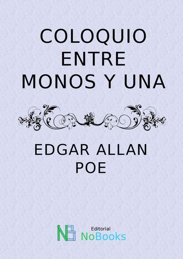 Coloquio entre monos y una - Edgar Allan Poe