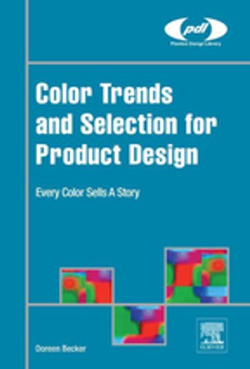 Color Trends and Selection for Product Design - Doreen Becker