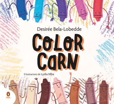 Color carn - Desirée Bela-Lobedde - Lydia Mba
