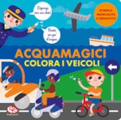 Colora i veicoli. Acquamagici