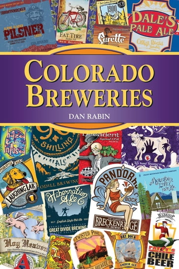 Colorado Breweries - Dan Rabin