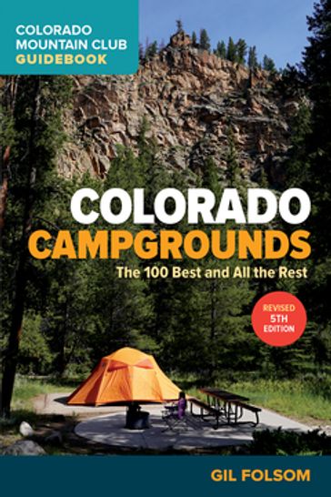 Colorado Campgrounds - Gil Folsom