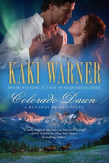Colorado Dawn - Kaki Warner