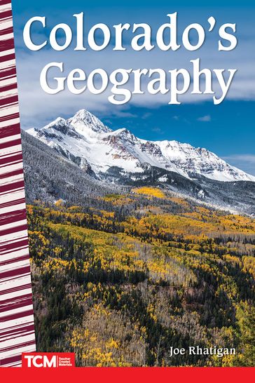 Colorado's Geography - Joe Rhatigan