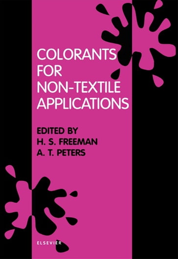 Colorants for Non-Textile Applications - H.S. Freeman