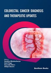 Colorectal Cancer Diagnosis and Therapeutic Updates