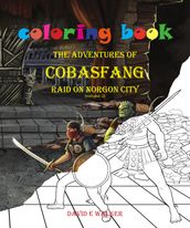 Coloring Book The Adventures of Cobasfang Raid on Norgon City