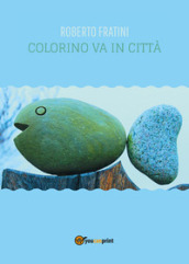 Colorino va in città