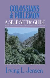 Colossians & Philemon- Jensen Bible Self Study Guide