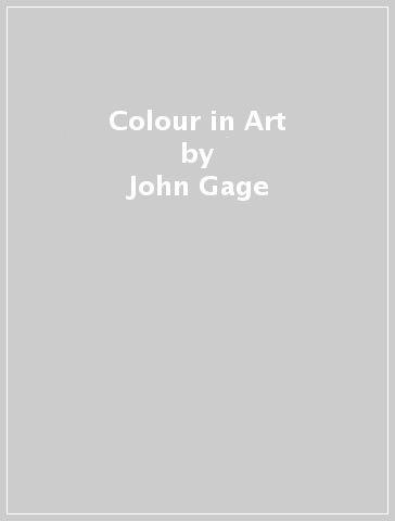 Colour in Art - John Gage