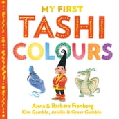 Colours: My First Tashi 2