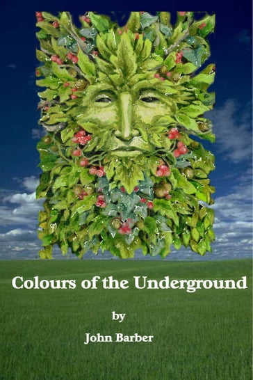 Colours of the Underground - John Barber