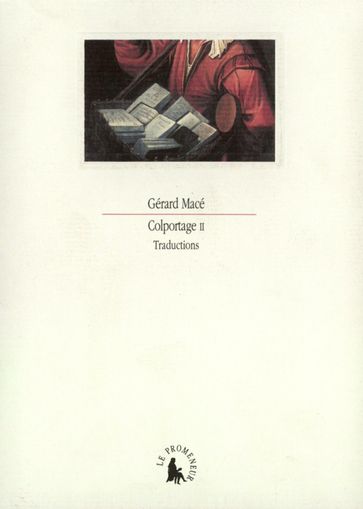 Colportage II. Traductions - Gérard Macé
