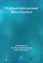 I Colóquio Internacional Marco Lucchesi