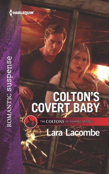Colton's Covert Baby - Lara Lacombe
