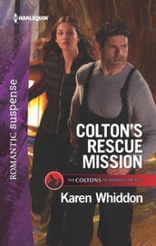 Colton s Rescue Mission