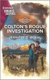 Colton s Rogue Investigation
