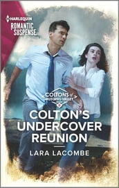 Colton s Undercover Reunion