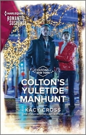 Colton s Yuletide Manhunt