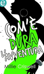 Com é dura l avventura (eLit)