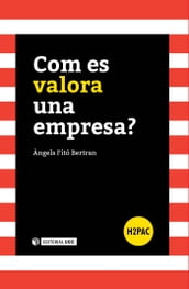 Com es valora una empresa?