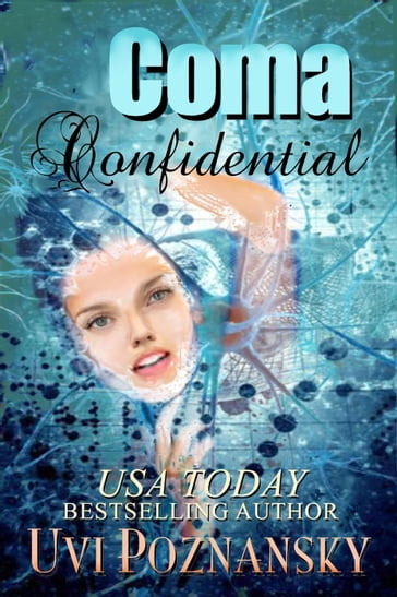 Coma Confidential - Uvi Poznansky