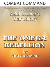 Combat Command: Omega Rebellion