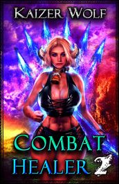 Combat Healer 2: Holstaur Essence Archer