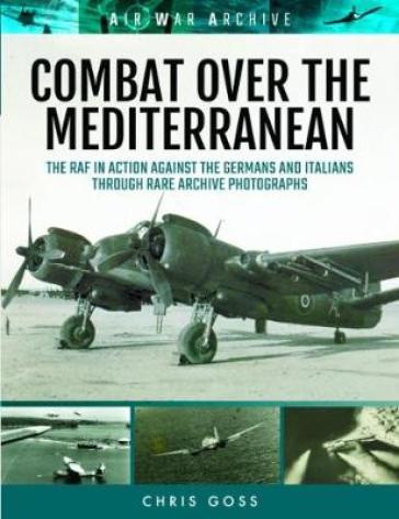 Combat Over the Mediterranean - Chris Goss